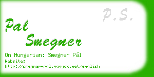 pal smegner business card